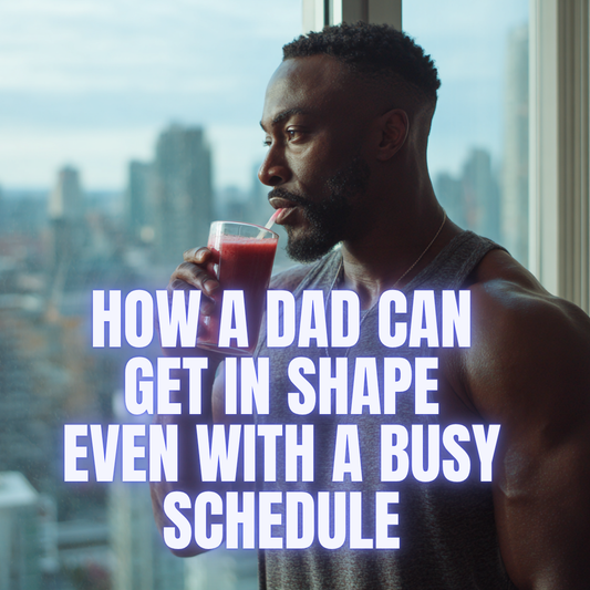 How Busy Dads Can Find Time and Energy to Work Out Even with a Packed Schedule