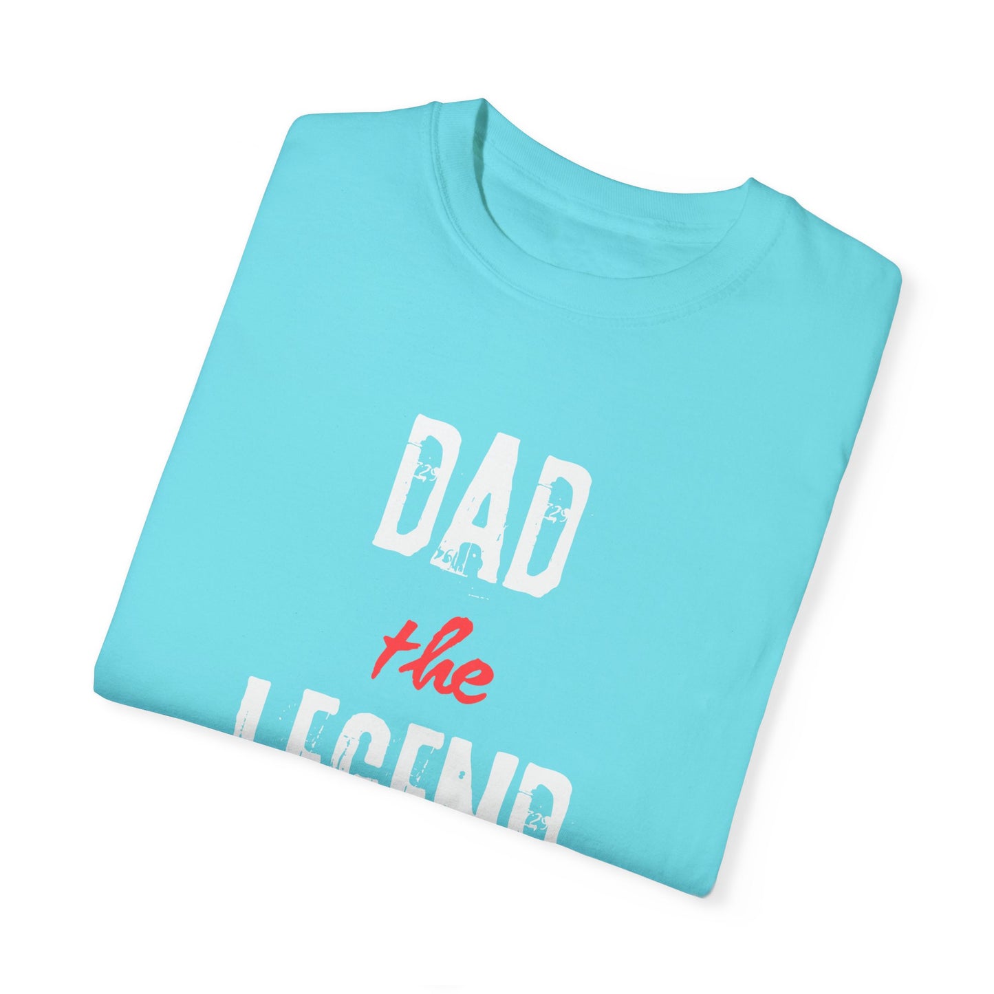 Dad The Legend T-shirt